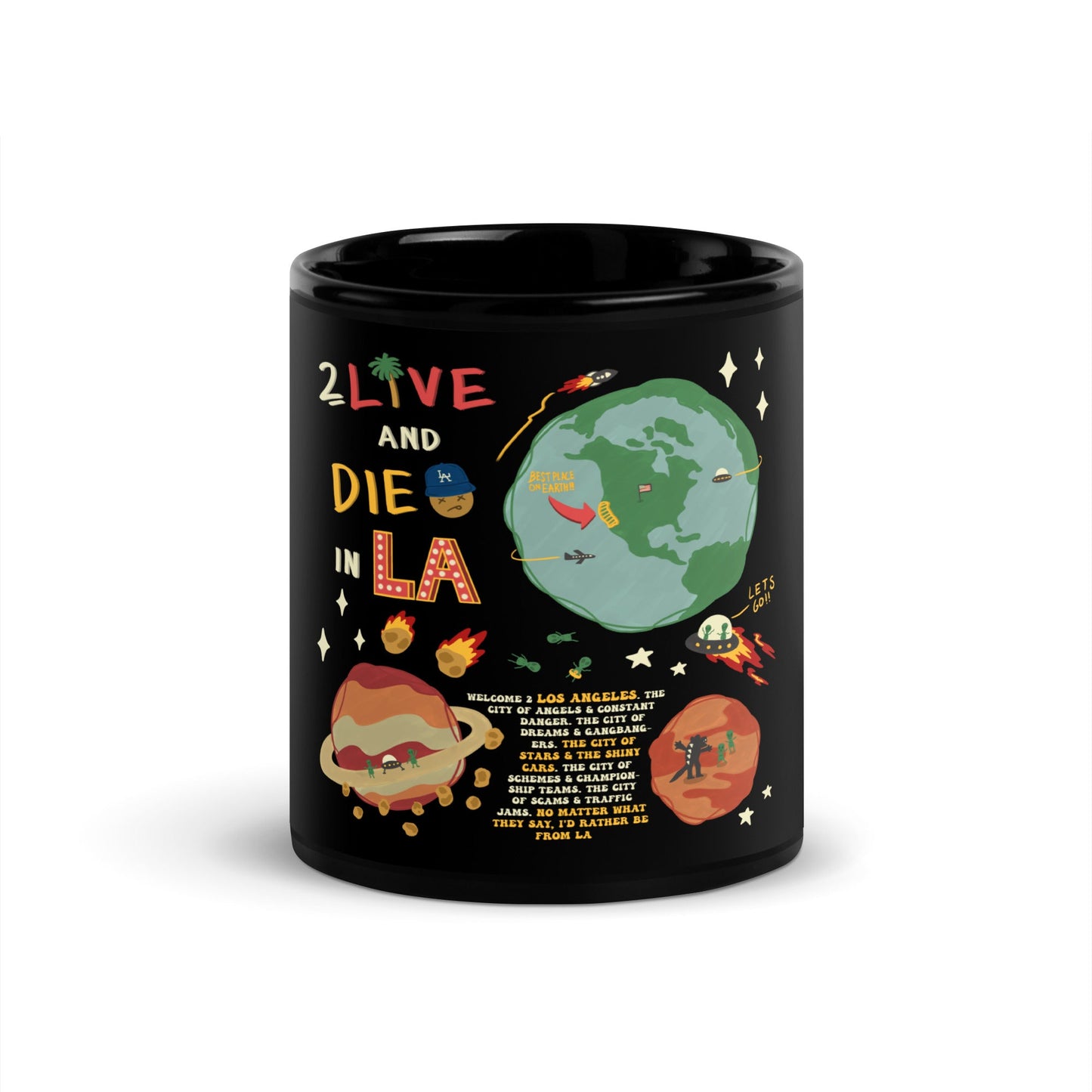 2 Live & Die In LA Mug