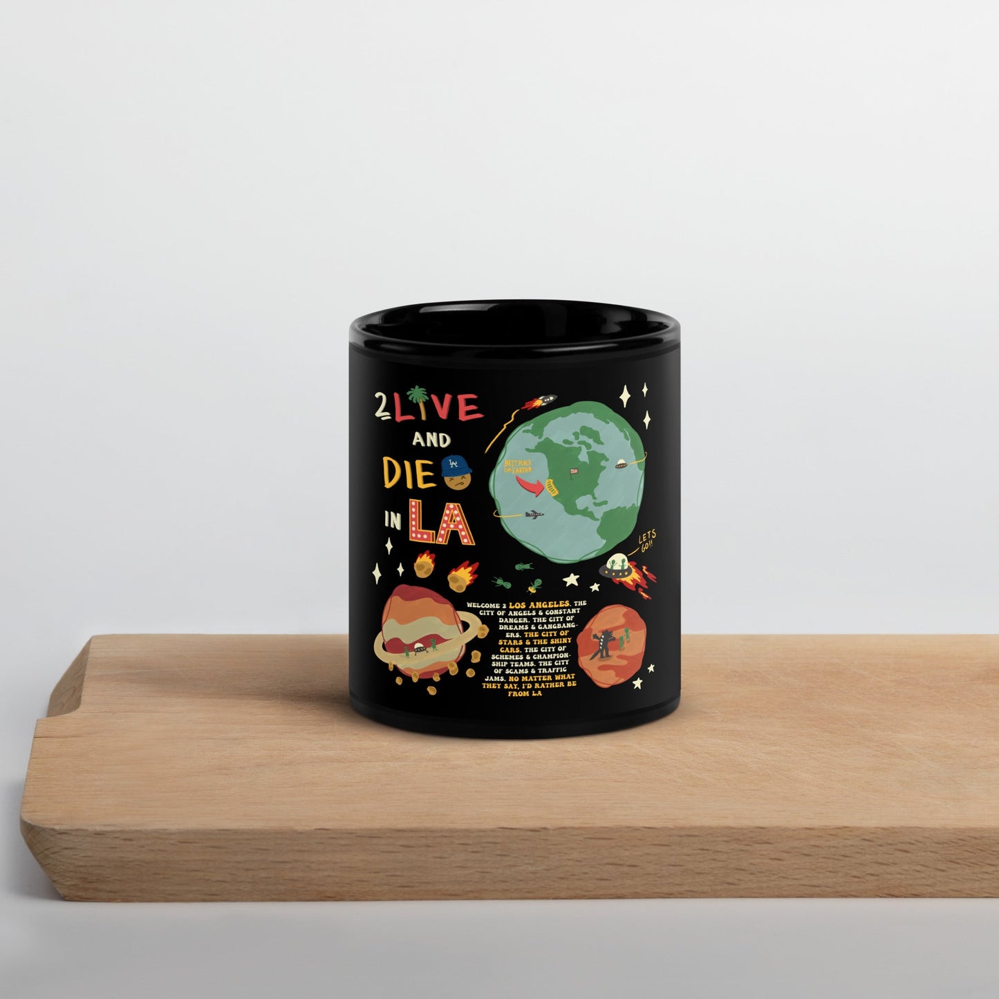 2 Live & Die In LA Mug