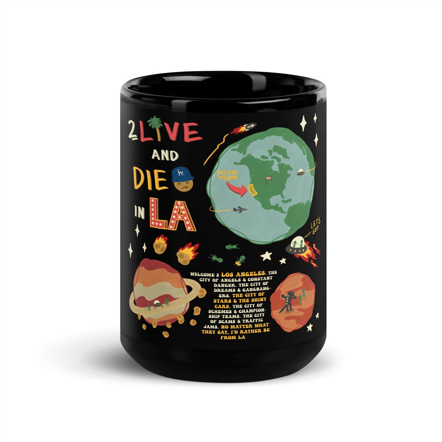 2 Live & Die In LA Mug